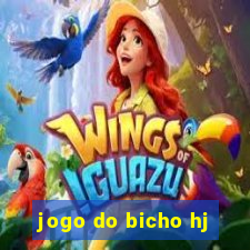 jogo do bicho hj