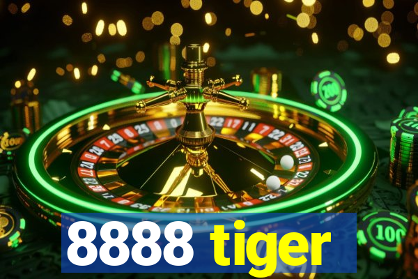 8888 tiger