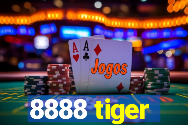 8888 tiger