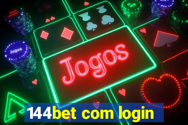 144bet com login