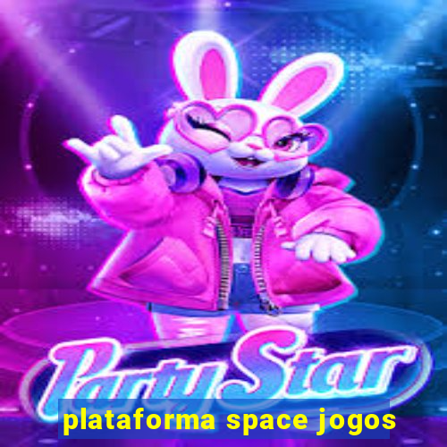 plataforma space jogos