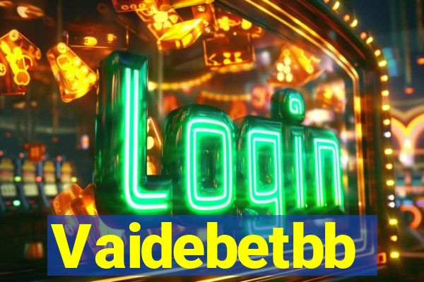 Vaidebetbb