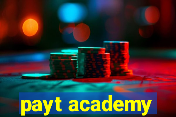 payt academy