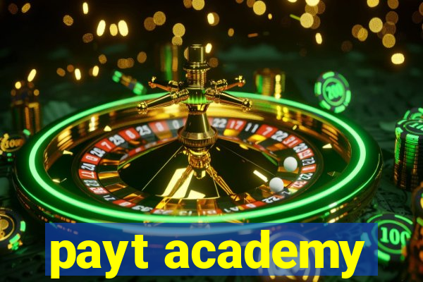 payt academy