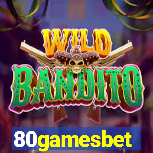 80gamesbet