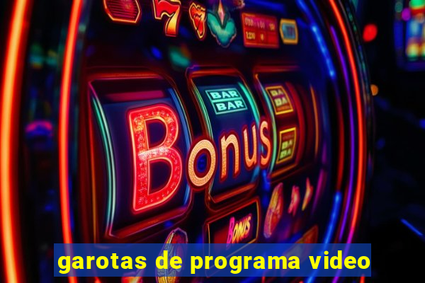 garotas de programa video