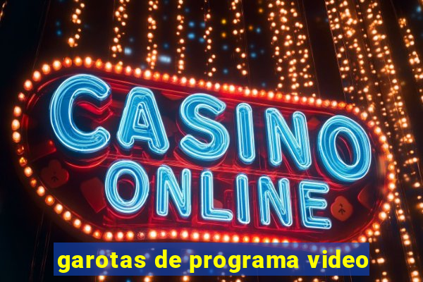 garotas de programa video