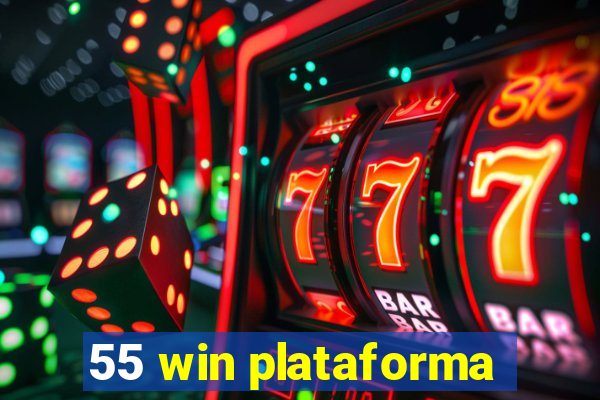 55 win plataforma