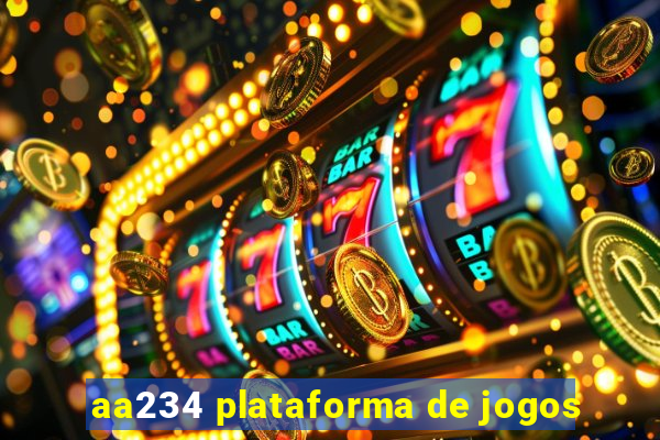 aa234 plataforma de jogos