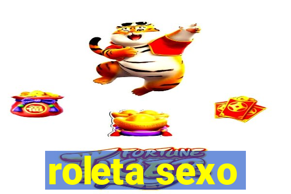 roleta sexo