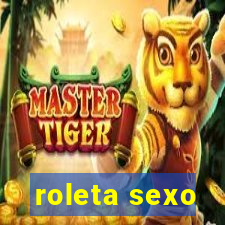 roleta sexo