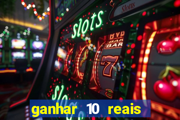 ganhar 10 reais agora no pix