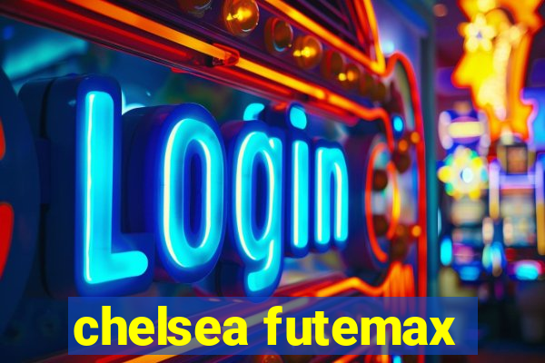 chelsea futemax