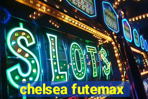 chelsea futemax