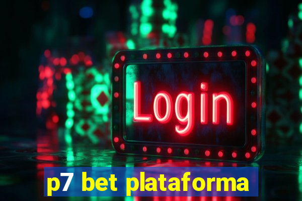 p7 bet plataforma