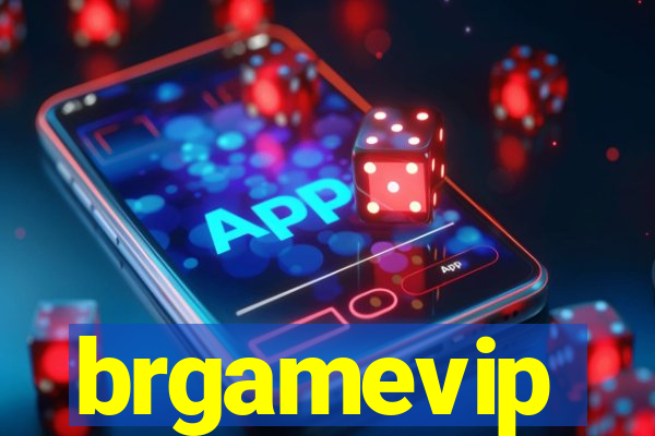 brgamevip