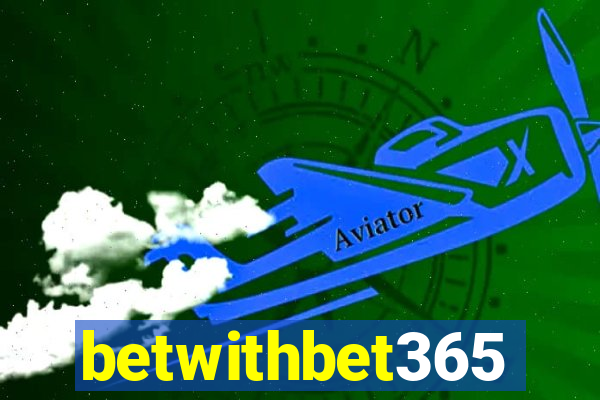 betwithbet365