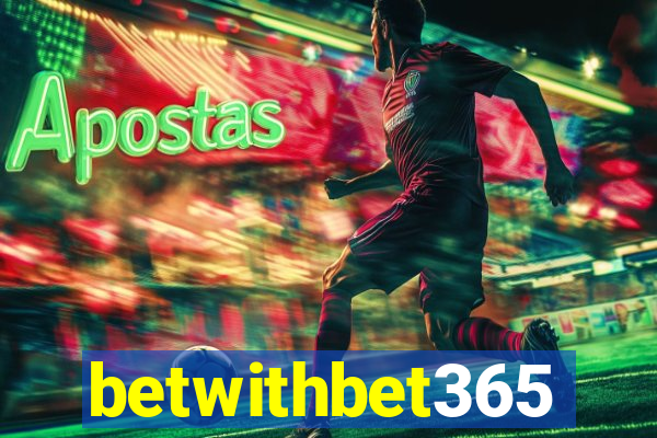 betwithbet365