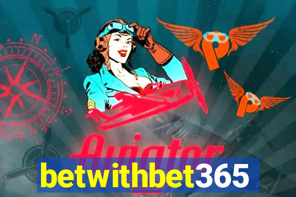 betwithbet365