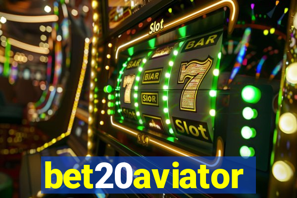 bet20aviator