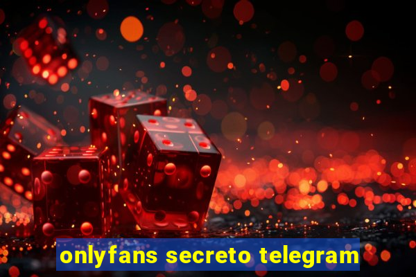 onlyfans secreto telegram