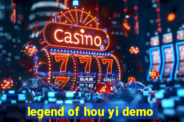 legend of hou yi demo