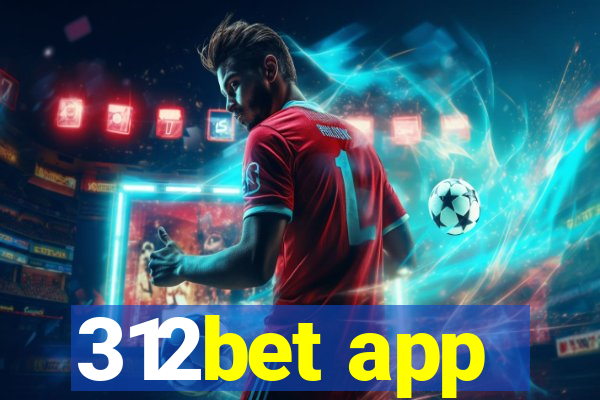 312bet app