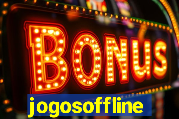 jogosoffline