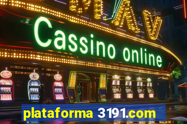 plataforma 3191.com