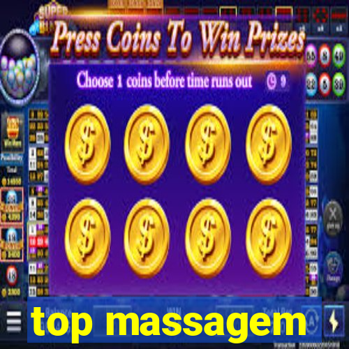 top massagem