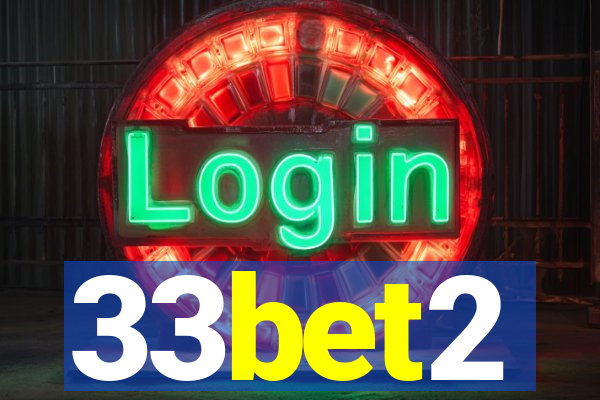 33bet2