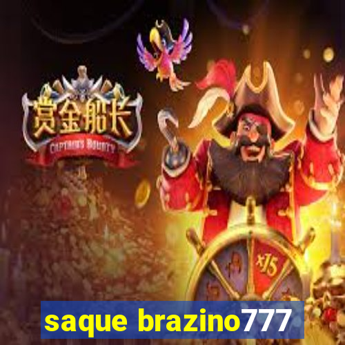 saque brazino777