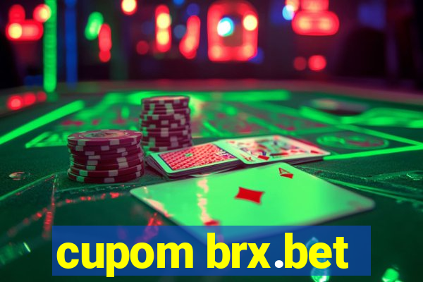 cupom brx.bet