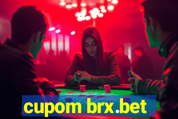 cupom brx.bet