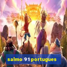 salmo 91 portugues