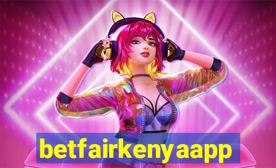 betfairkenyaapp