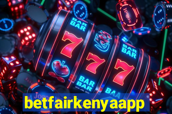 betfairkenyaapp