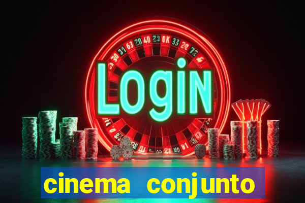 cinema conjunto nacional brasilia