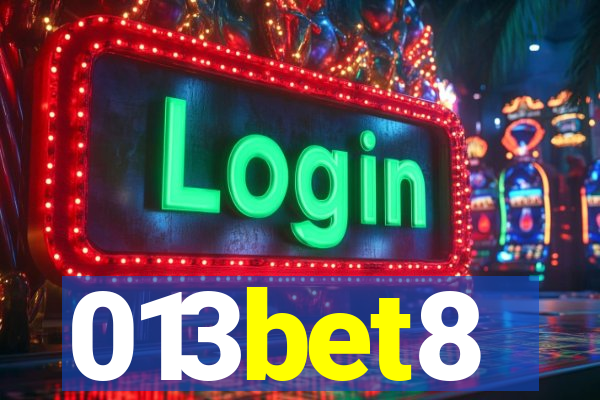 013bet8