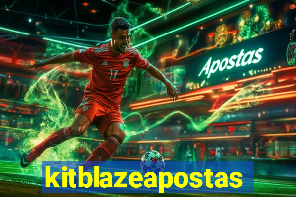 kitblazeapostas