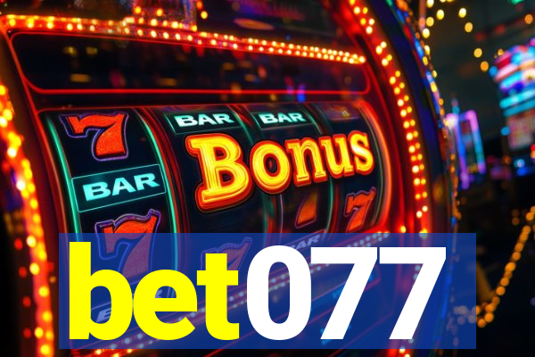 bet077