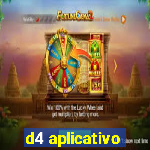 d4 aplicativo