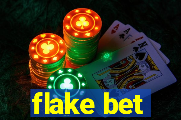 flake bet