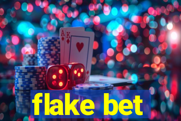 flake bet