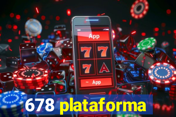 678 plataforma