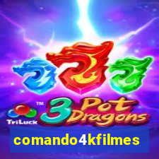 comando4kfilmes.com