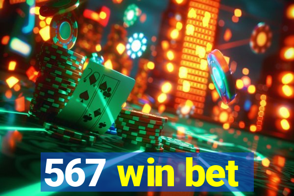 567 win bet