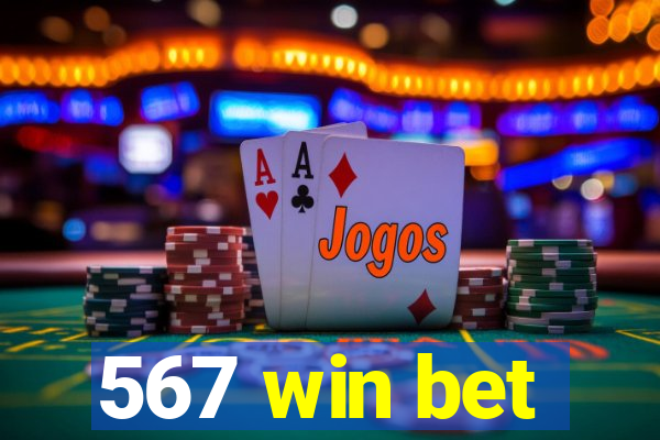 567 win bet