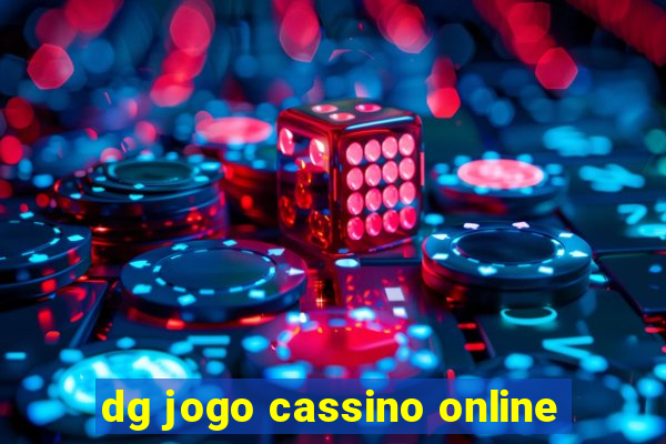 dg jogo cassino online