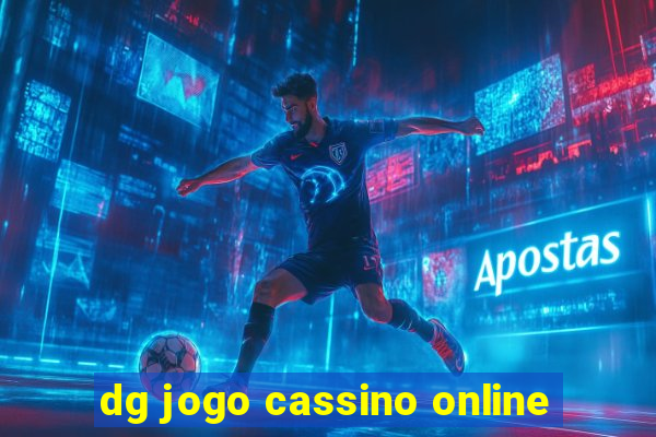 dg jogo cassino online